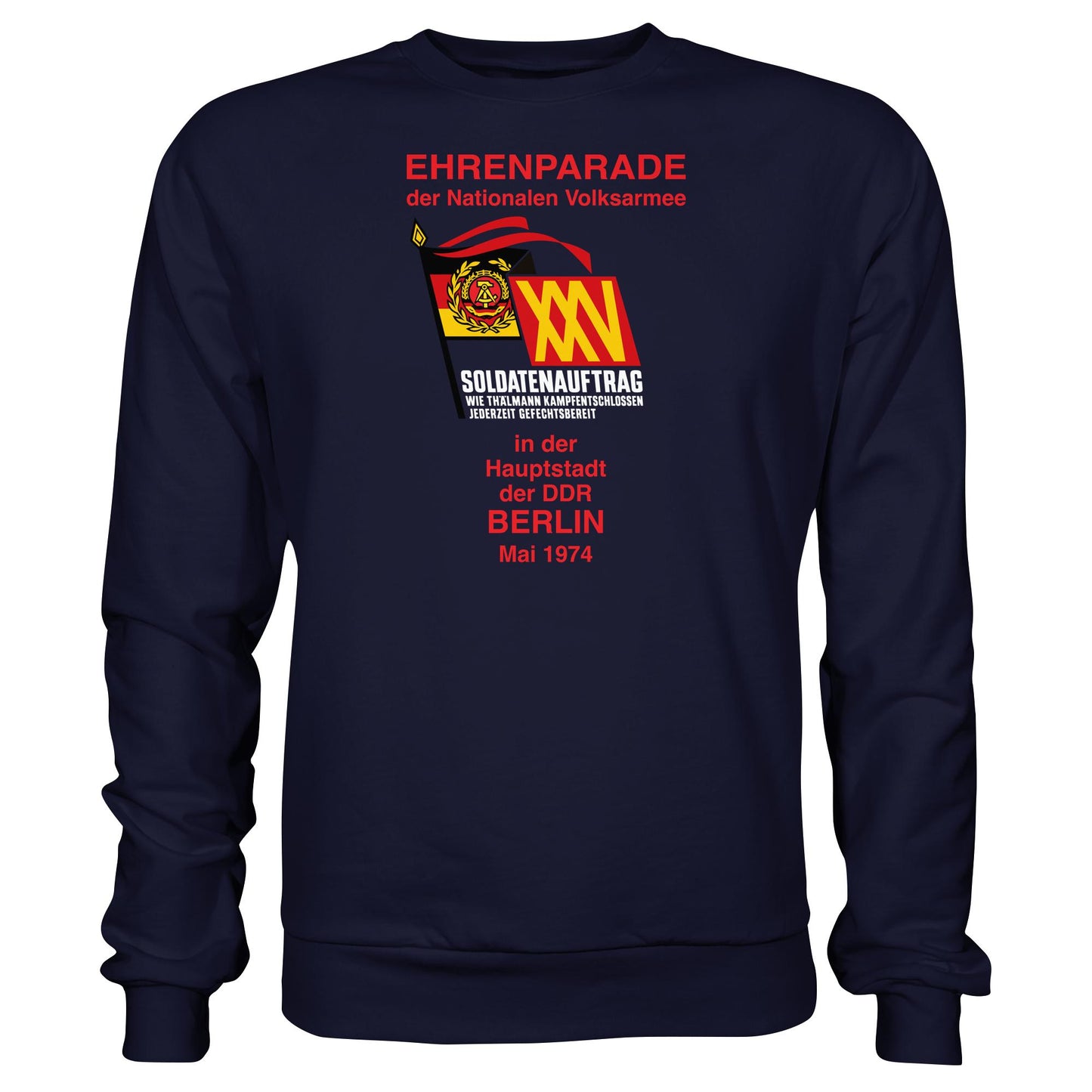 DDR Ostalgie Pullover Unisex • EHRENPARADE DER NVA, 1974 BERLIN (ORIGINALWIMPEL)