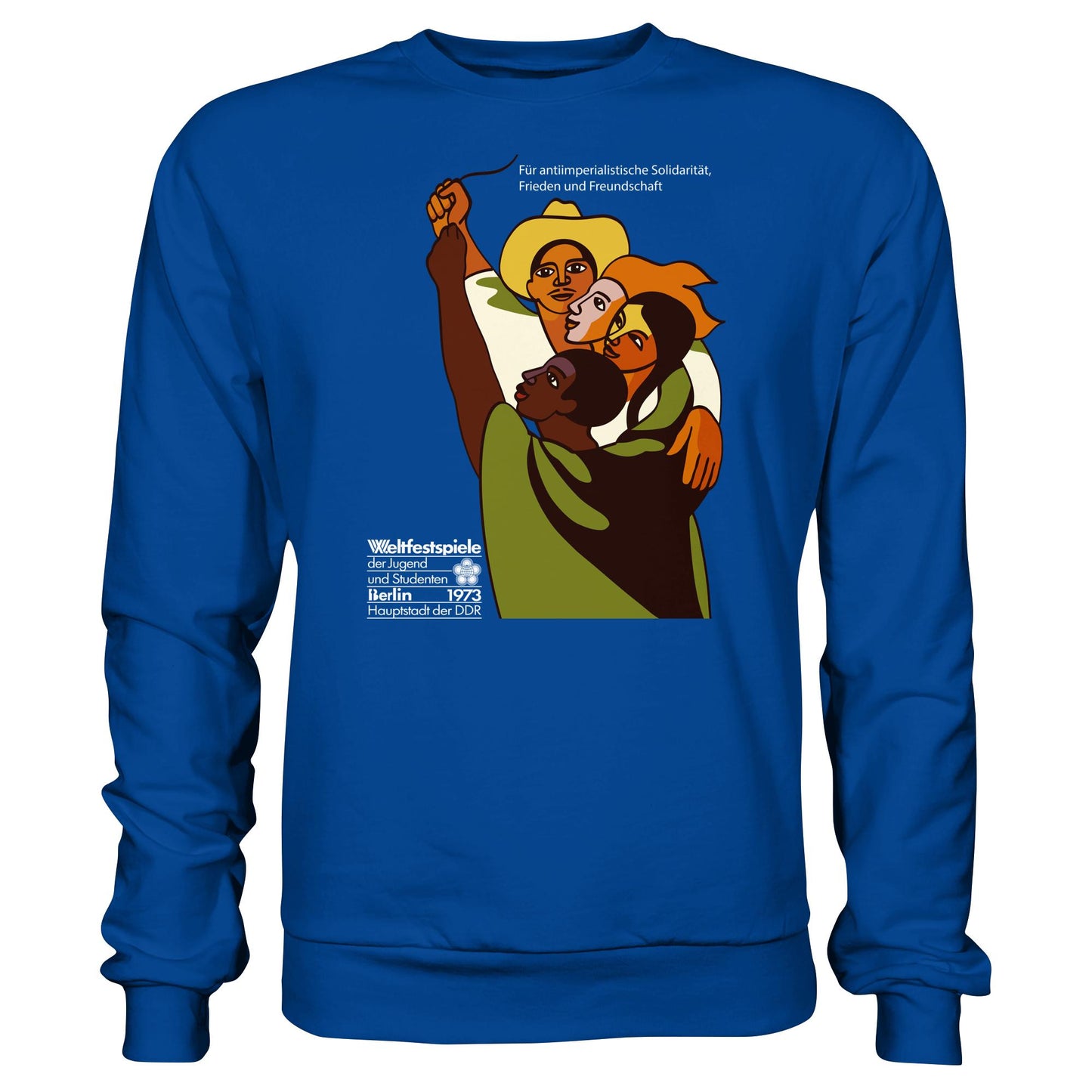 DDR Ostalgie Pullover Unisex • FÜR FRIEDEN UND FREUNDSCHAFT - ORIGINALPOSTER WELTFESTSPIELE BERLIN 1973