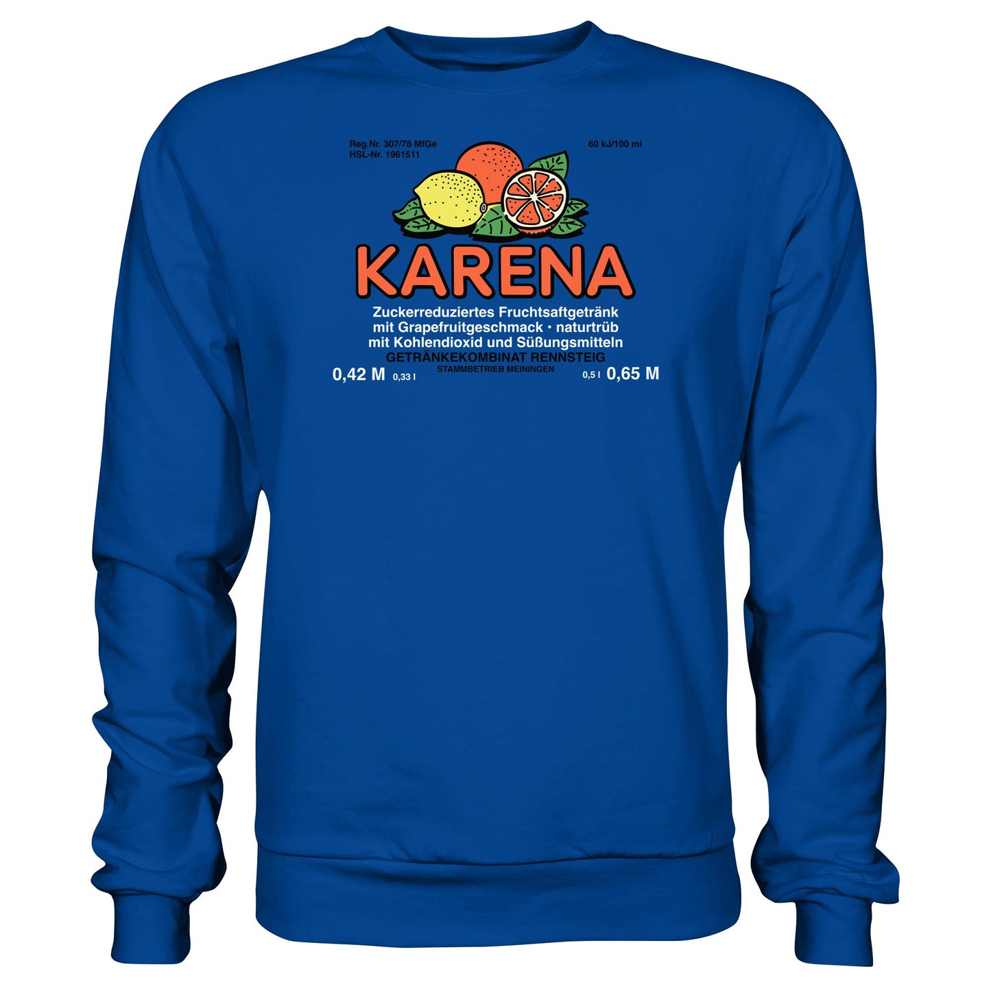 DDR Ostalgie Pullover Unisex • KARENA LIMONADE - GETRÄNKEKOMBINAT RENNSTEIG, MEININGEN