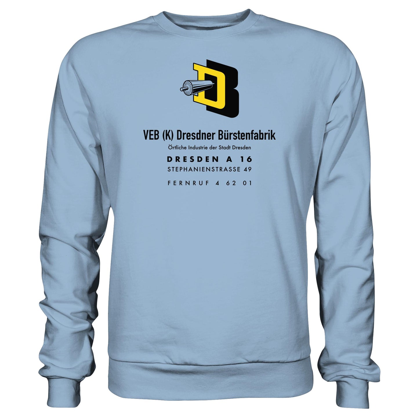 DDR Ostalgie Pullover Unisex • VEB DRESDNER BÜRSTENFABRIK