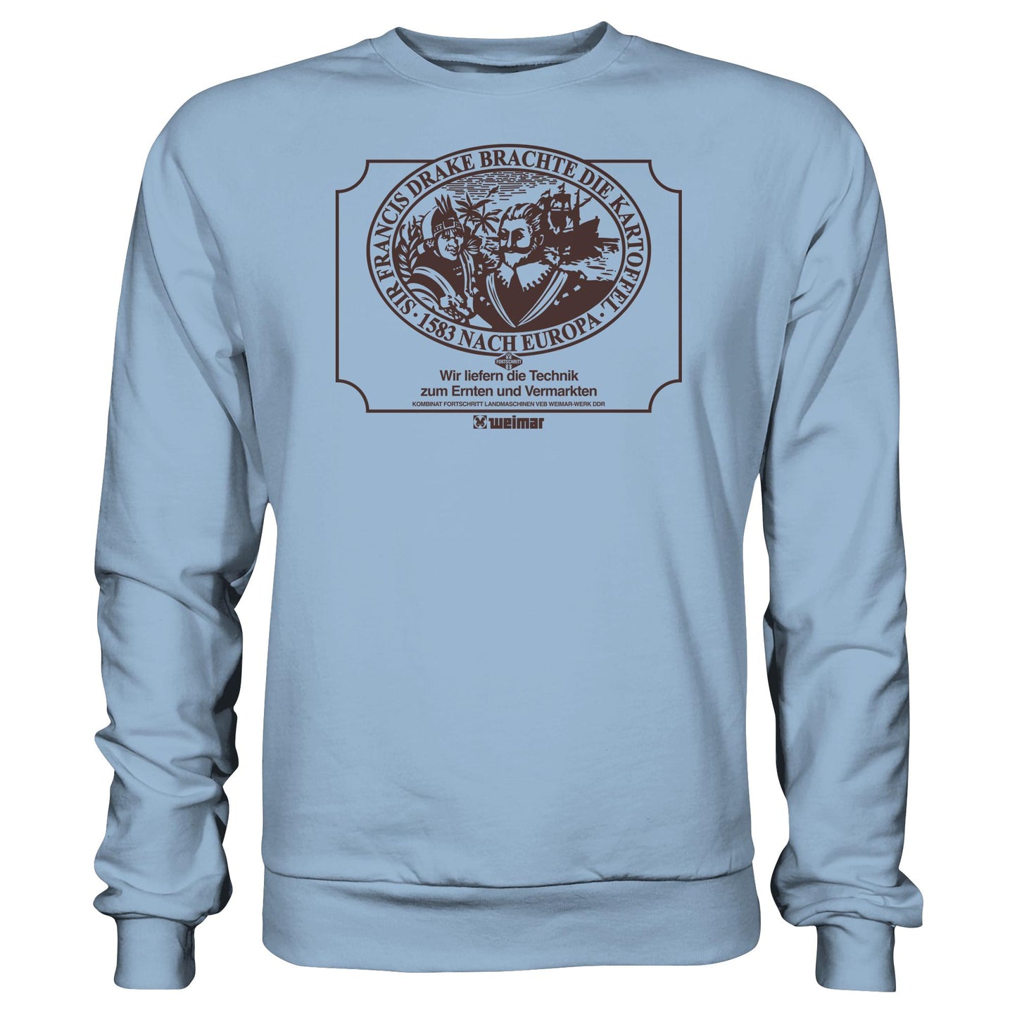 DDR Ostalgie Pullover Unisex • FRANCIS DRAKE BRACHTE DIE KARTOFFEL - KOMBINAT FORTSCHRITT WEIMAR