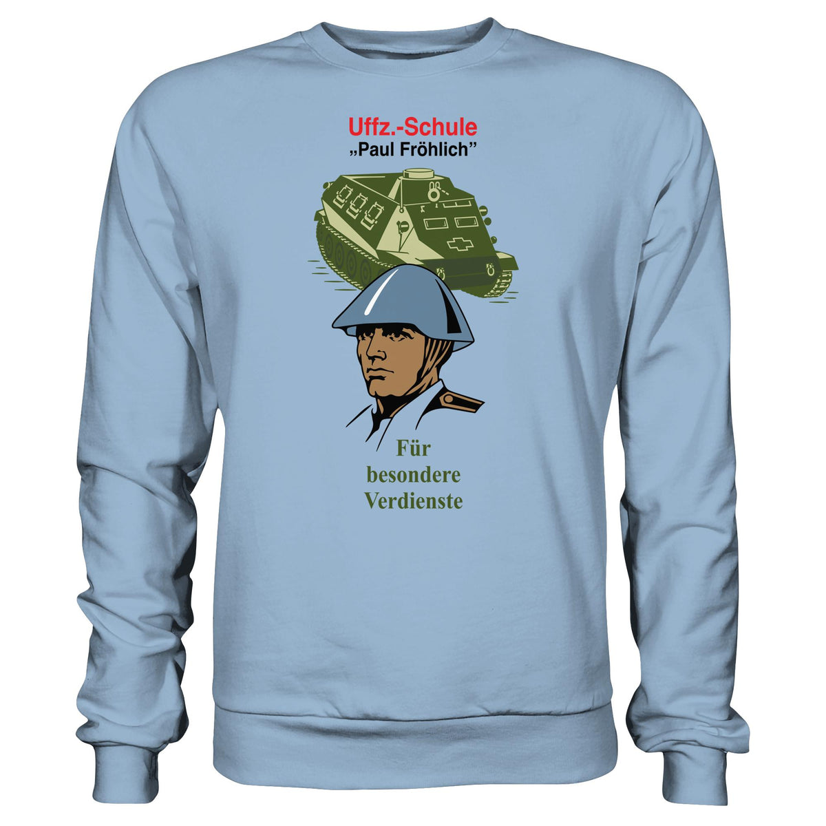 NVA - UNTEROFFIZIERSCHULE PAUL FRÖHLICH | DDR Ostalgie Pullover Unisex