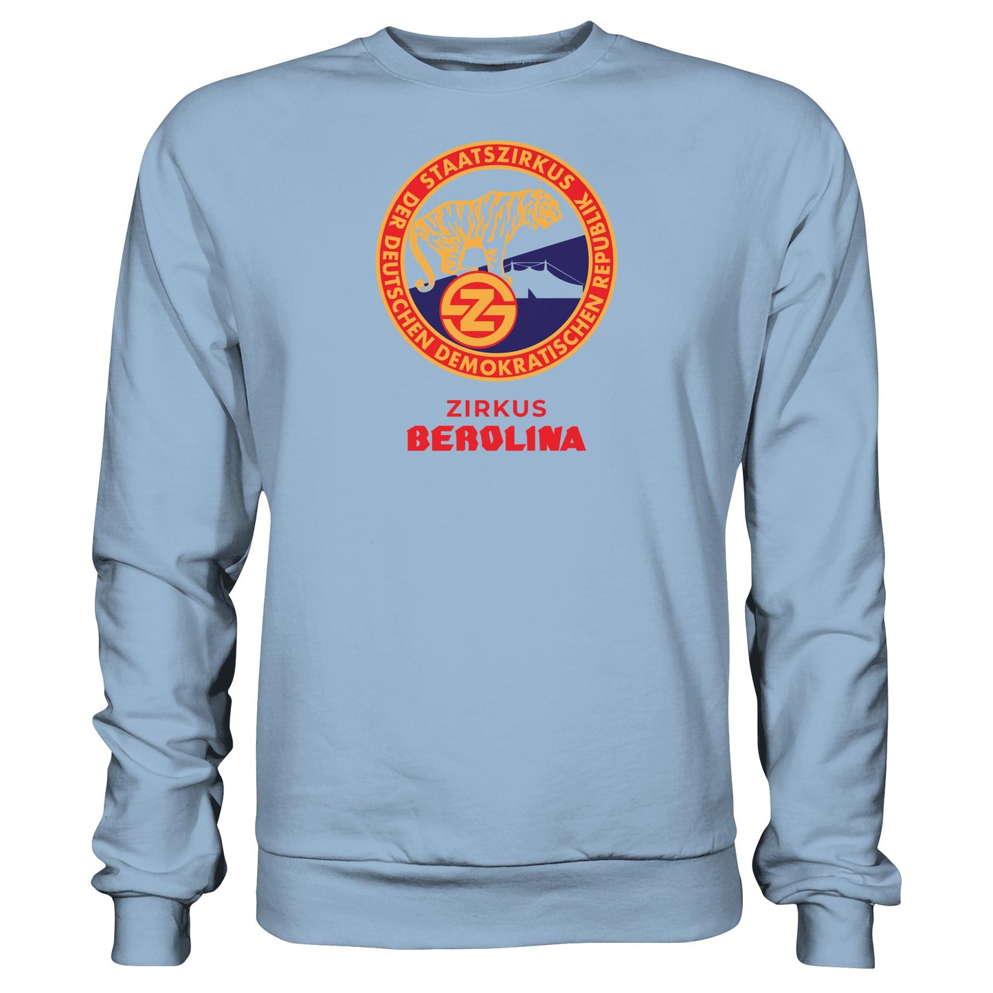 DDR Ostalgie Pullover Unisex • DDR STAATSZIRKUS BEROLINA