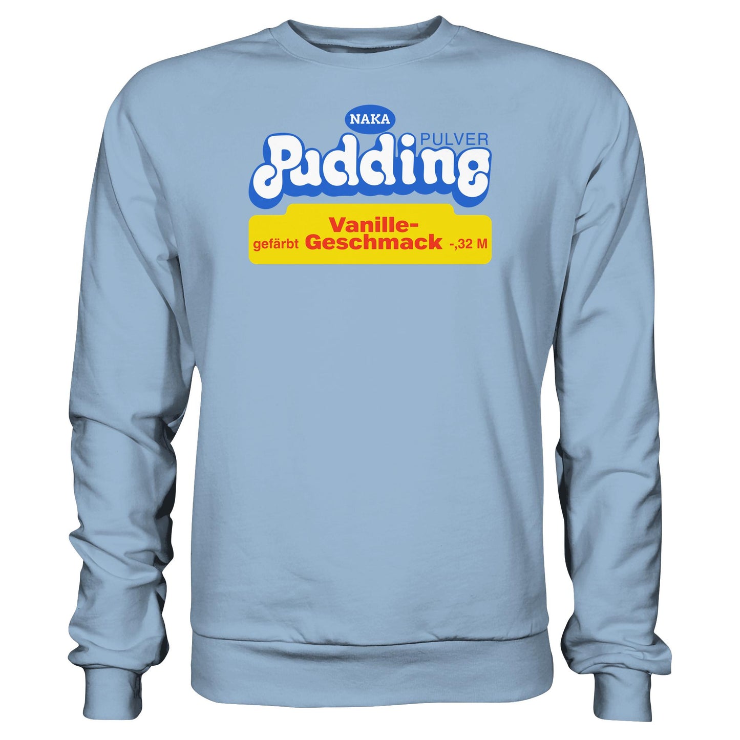 DDR Ostalgie Pullover Unisex • NAKA PUDDING-PULVER