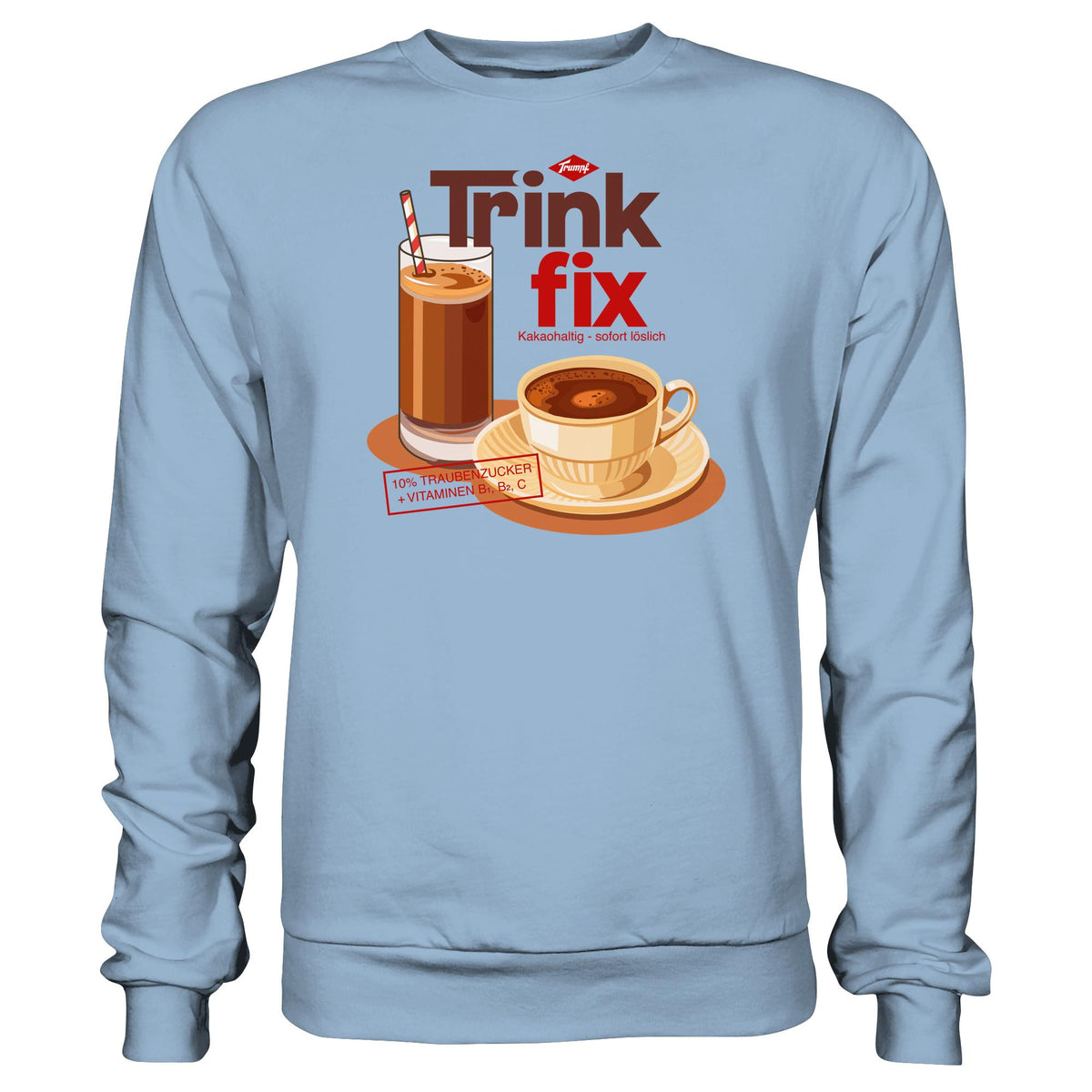 DDR Ostalgie Pullover Unisex • TRINK FIX - DOSEN-DESIGN