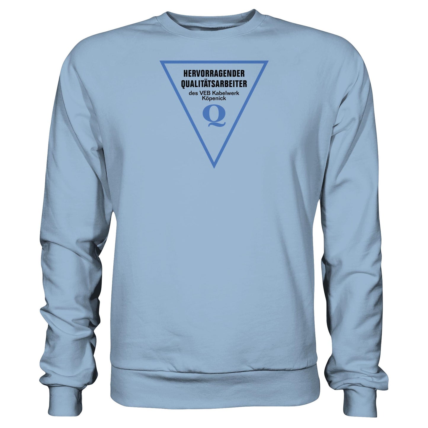 DDR Ostalgie Pullover Unisex • HERVORRAGENDER QUALITÄTSARBEITER DES VEB KABELWERK KÖPENICK