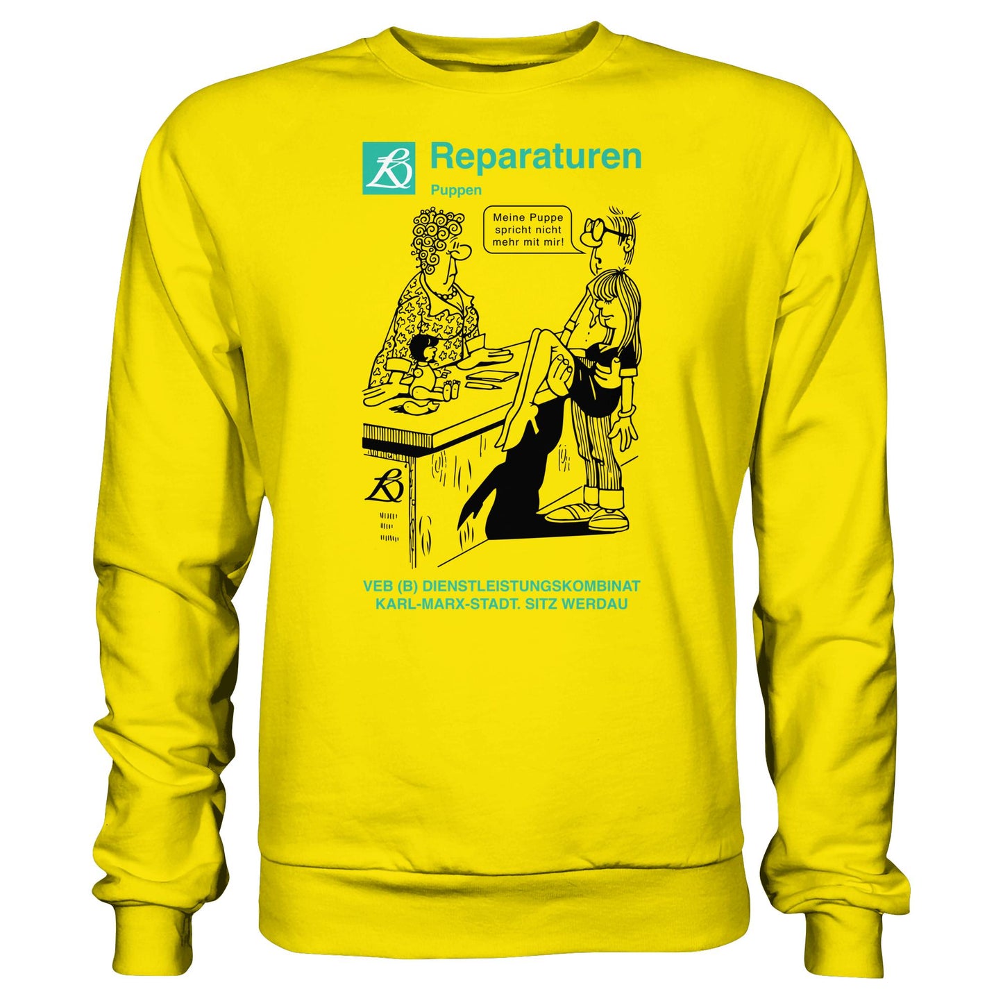 DDR Ostalgie Pullover Unisex • VEB REPARATUREN, PUPPEN, WERDAU - KARL-MARX-STADT (ORIGINAL POSTER)