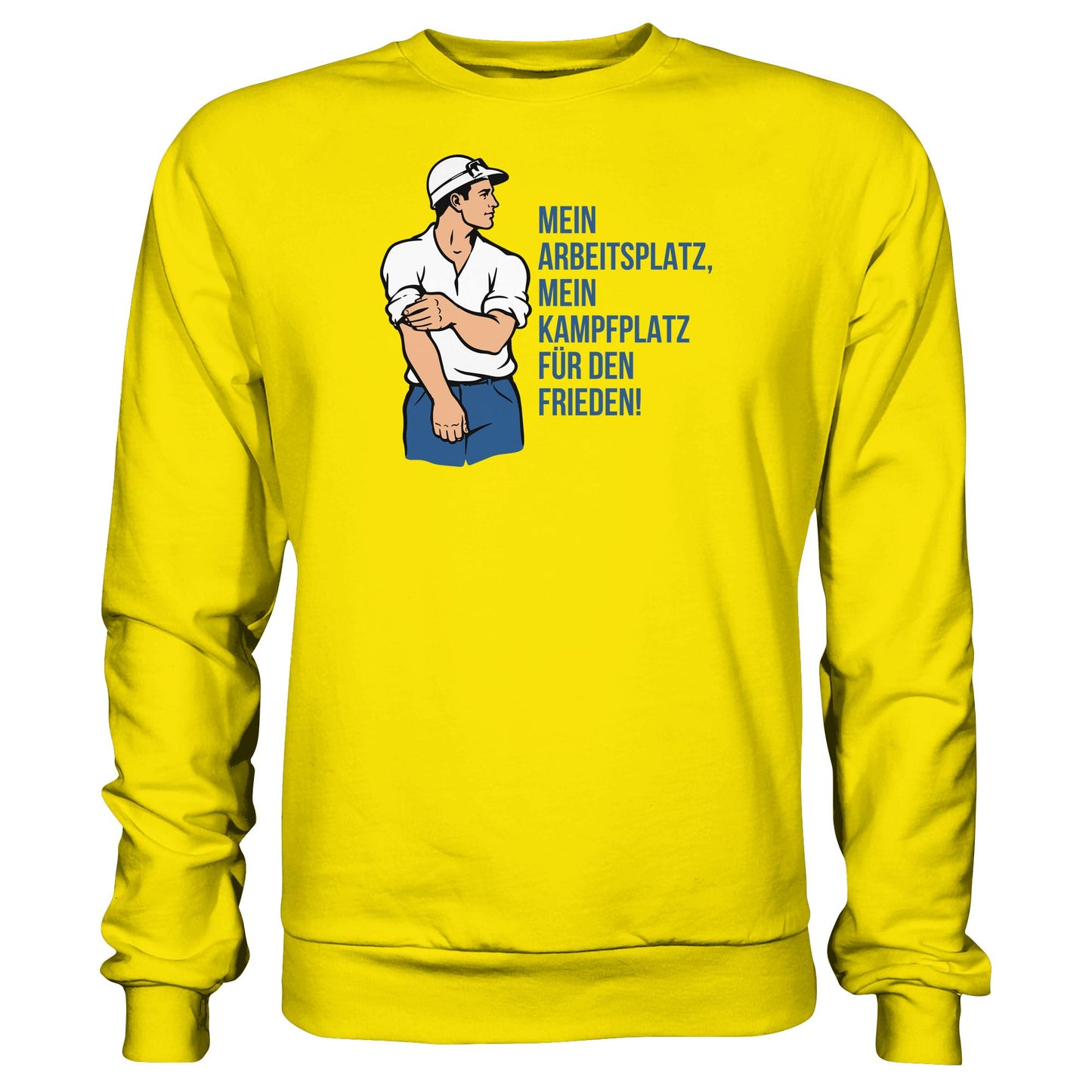 DDR Ostalgie Pullover Unisex • MEIN ARBEITSPLATZ, MEIN KAMPFPLATZ FÜR DEN FRIEDEN!