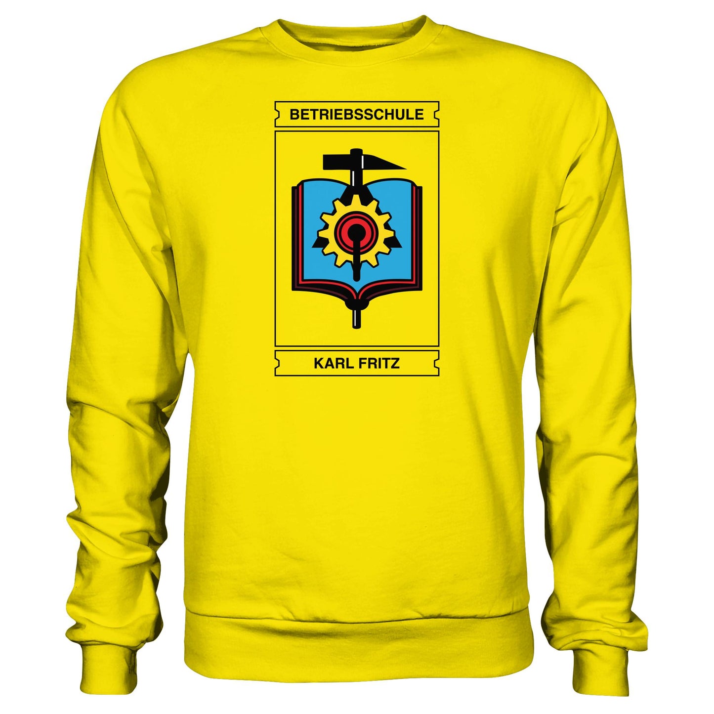 DDR Ostalgie Pullover Unisex • BETRIEBSSCHULE KARL FRITZ WISMAR