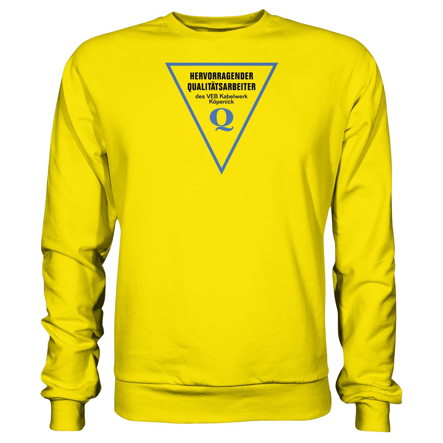 DDR Ostalgie Pullover Unisex • HERVORRAGENDER QUALITÄTSARBEITER DES VEB KABELWERK KÖPENICK