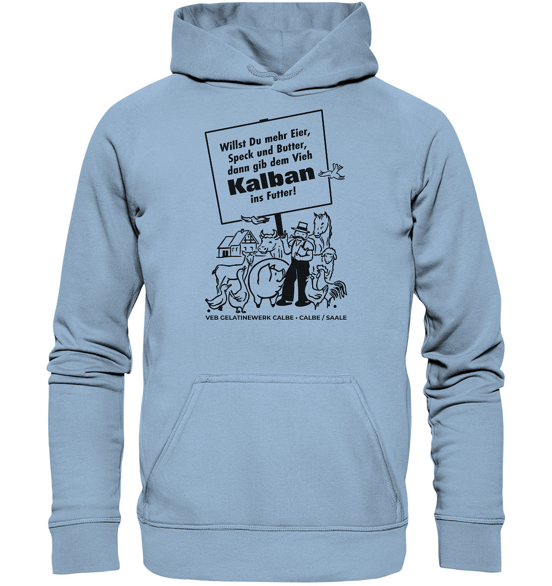 DDR Ostalgie Kapuze / Hoodie Unisex • KALBAN, VEB GELATINEWERK CALBE - ORIGINALPLAKAT