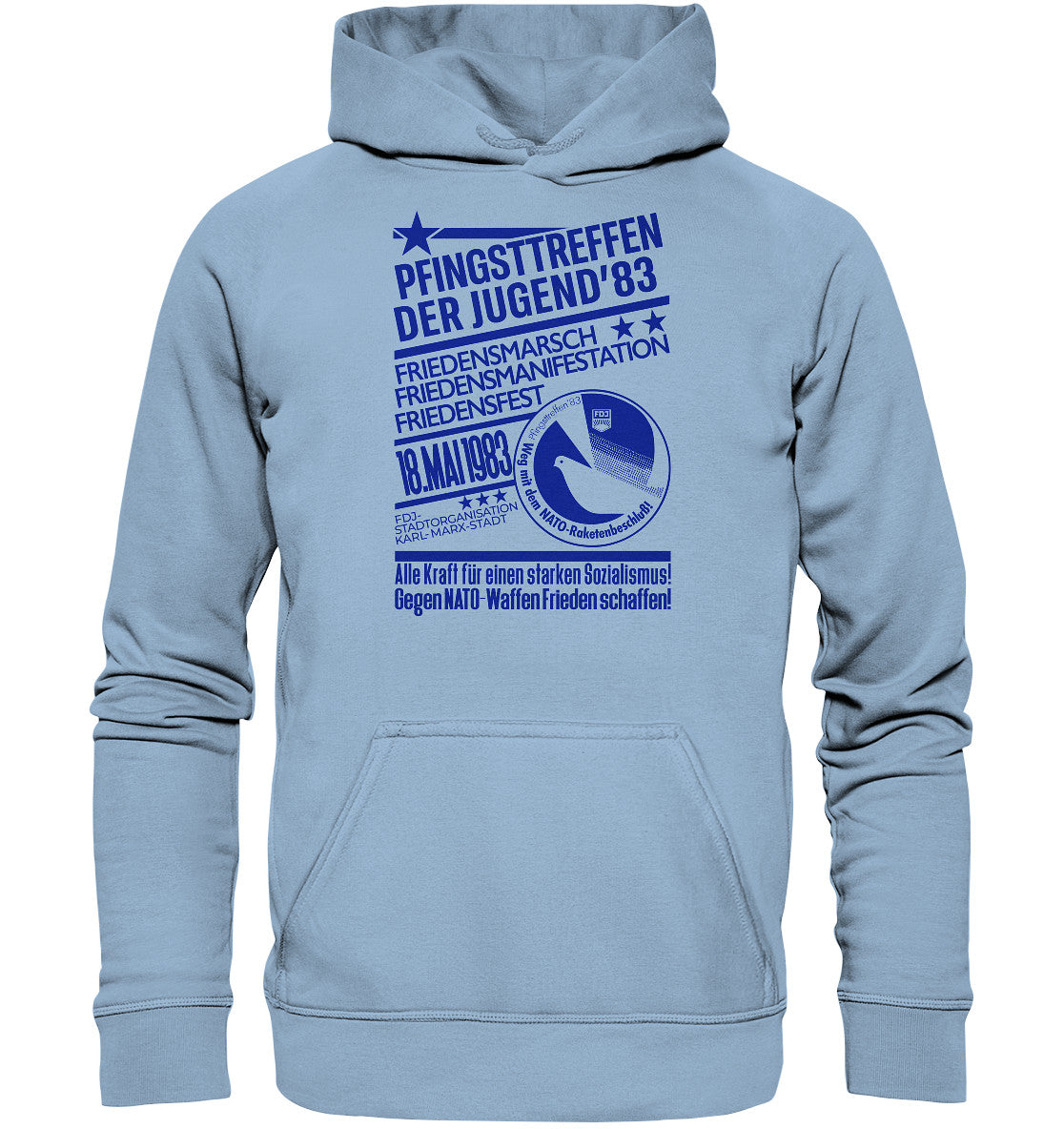 DDR Ostalgie Kapuze / Hoodie Unisex • PFINGSTTREFFEN 1983 - GEGEN NATO-WAFFEN - ORIGINAL ILLUSTRATION