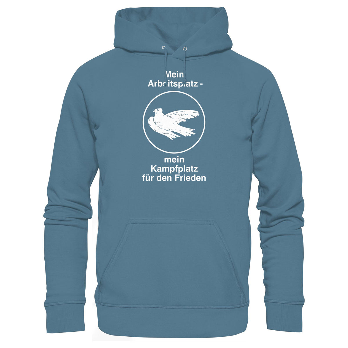 MEIN ARBEITSPLATZ - MEIN KAMPFPLATZ FÜR DEN FRIEDEN • DDR Ostalgie Kapuze / Hoodie Unisex