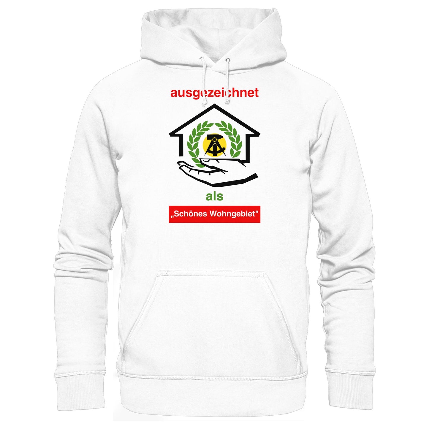DDR Ostalgie Kapuze / Hoodie Unisex • AUSZEICHNUNG SCHÖNES WOHNGEBIET (ORIGINAL SCHILD)