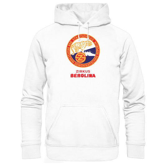 DDR Ostalgie Kapuze / Hoodie Unisex • DDR STAATSZIRKUS BEROLINA