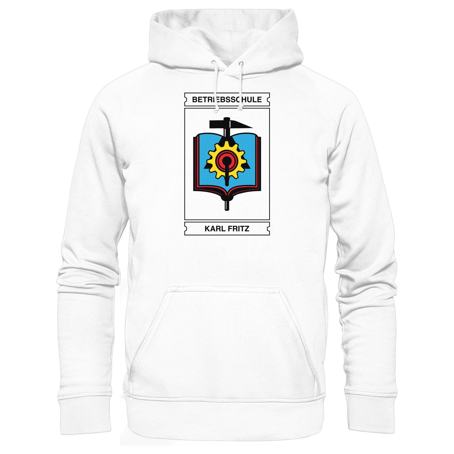 DDR Ostalgie Kapuze / Hoodie Unisex • BETRIEBSSCHULE KARL FRITZ WISMAR