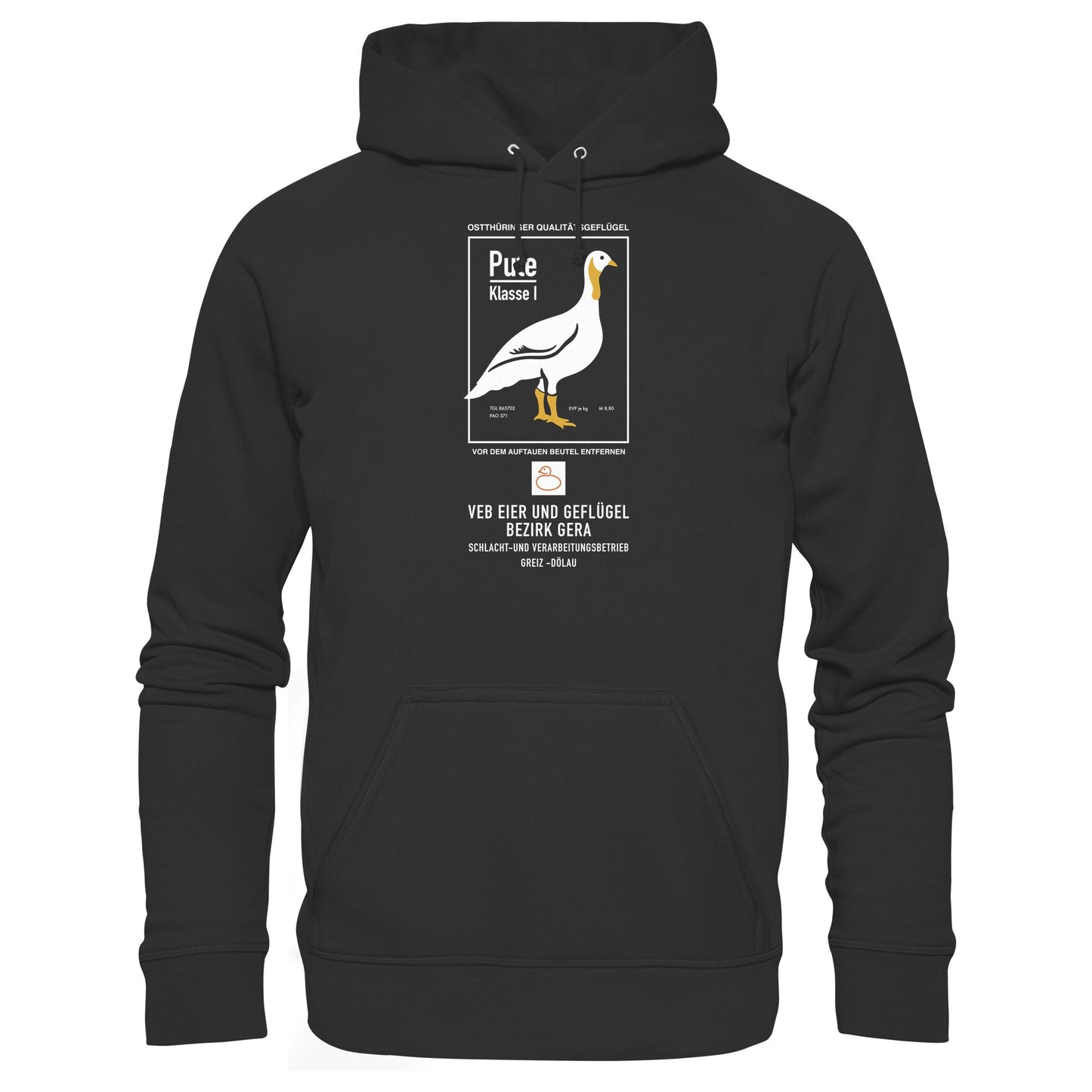 DDR Ostalgie Kapuze / Hoodie Unisex • PUTE KLASSE 1 - VEB EIER UND GEFLÜGEL GERA