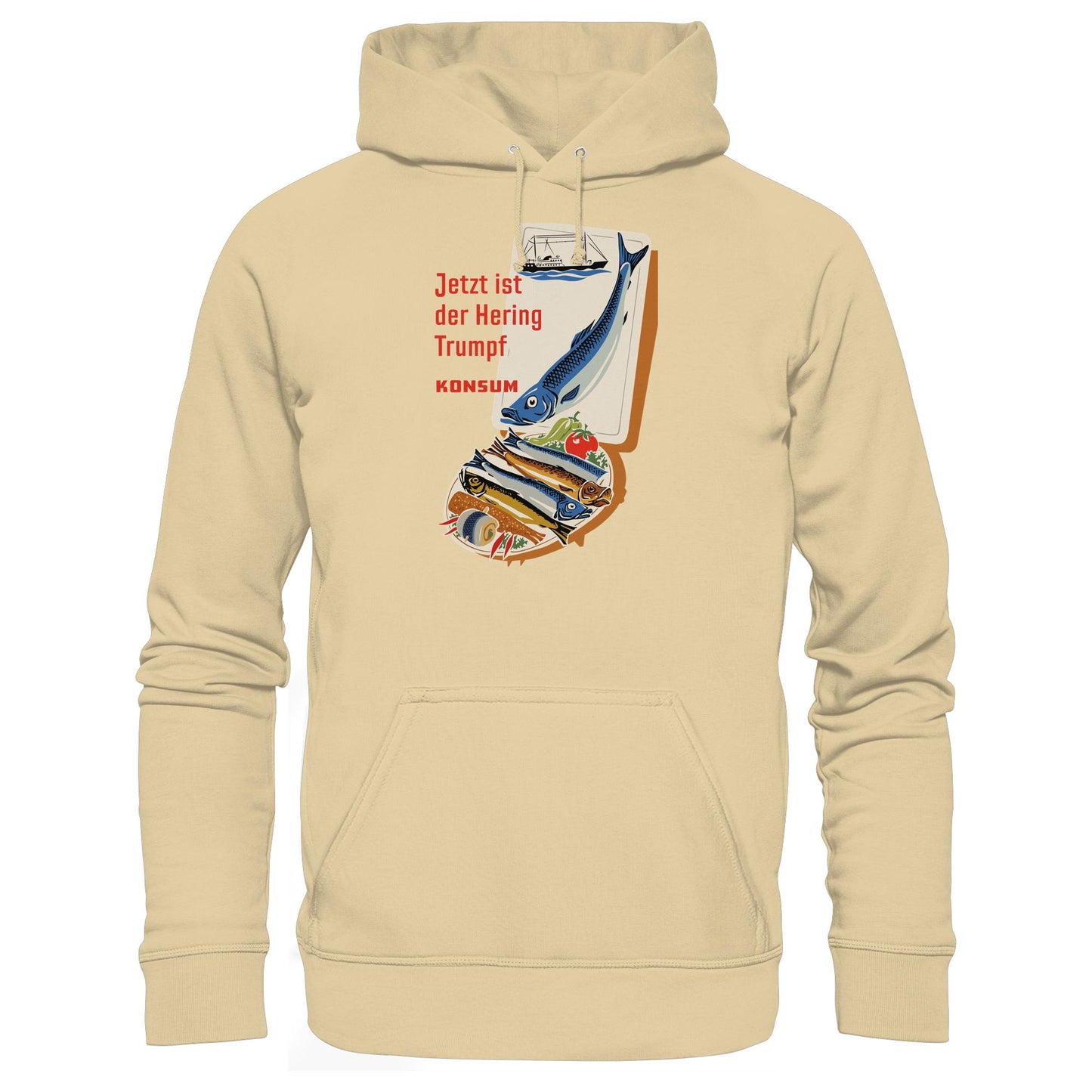 DDR Ostalgie Kapuze / Hoodie Unisex • JETZT IST DER HERING TRUMPF (ORIGINAL KONSUM-PLAKAT)