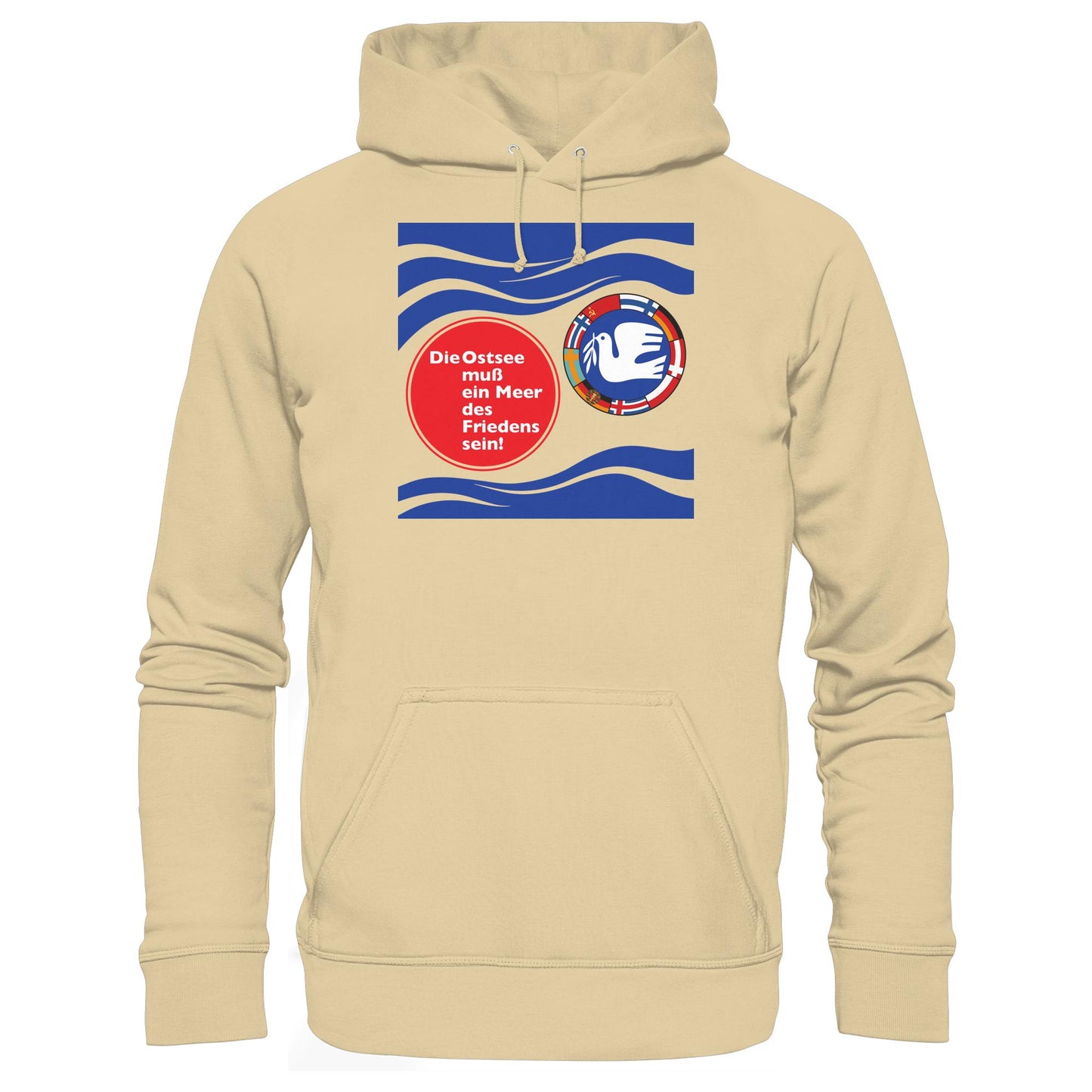 DDR Ostalgie Kapuze / Hoodie Unisex • DIE OSTSEE MUSS EIN MEER DES FRIEDENS SEIN (ORIGINAL BANNER)