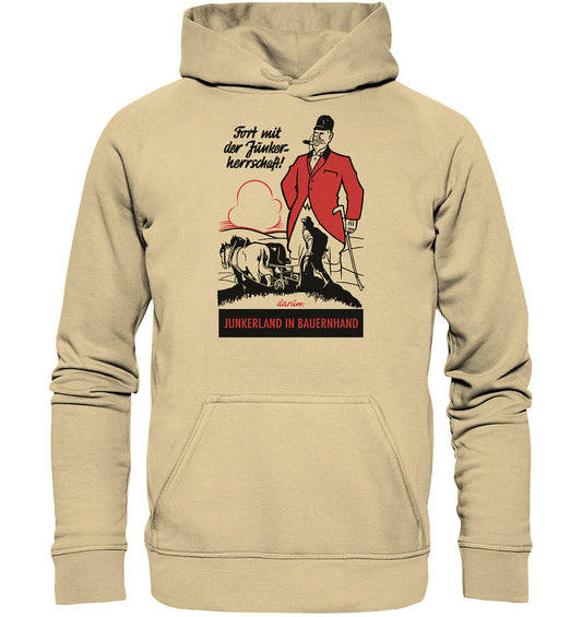 DDR Ostalgie Kapuze / Hoodie Unisex • FORT MIT DER JUNKERHERRSCHAFT! - ORIGINALPLAKAT