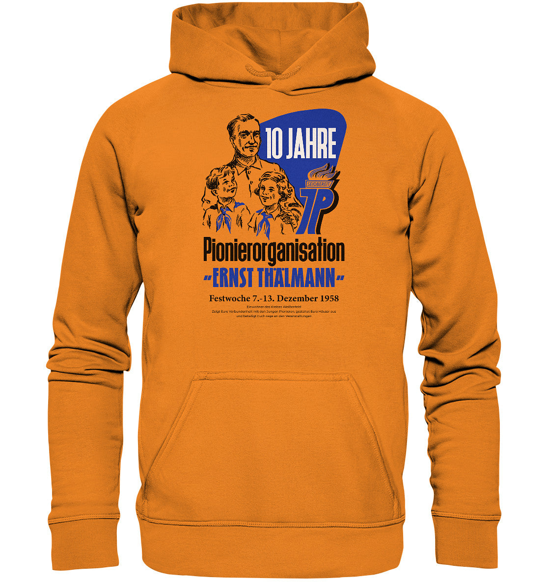 DDR Ostalgie Kapuze / Hoodie Unisex • 10 JAHRE PIONIERORGANISATION 1958 - ORIGINAL ILLUSTRATION