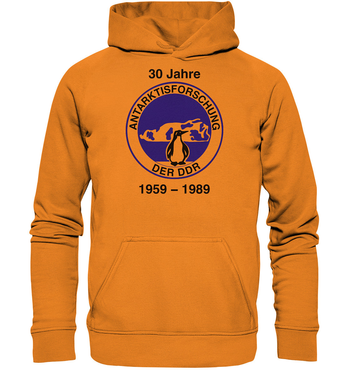 DDR Ostalgie Kapuze / Hoodie Unisex • 30 JAHRE ANTARKTISFORSCHUNG DER DDR - 1989