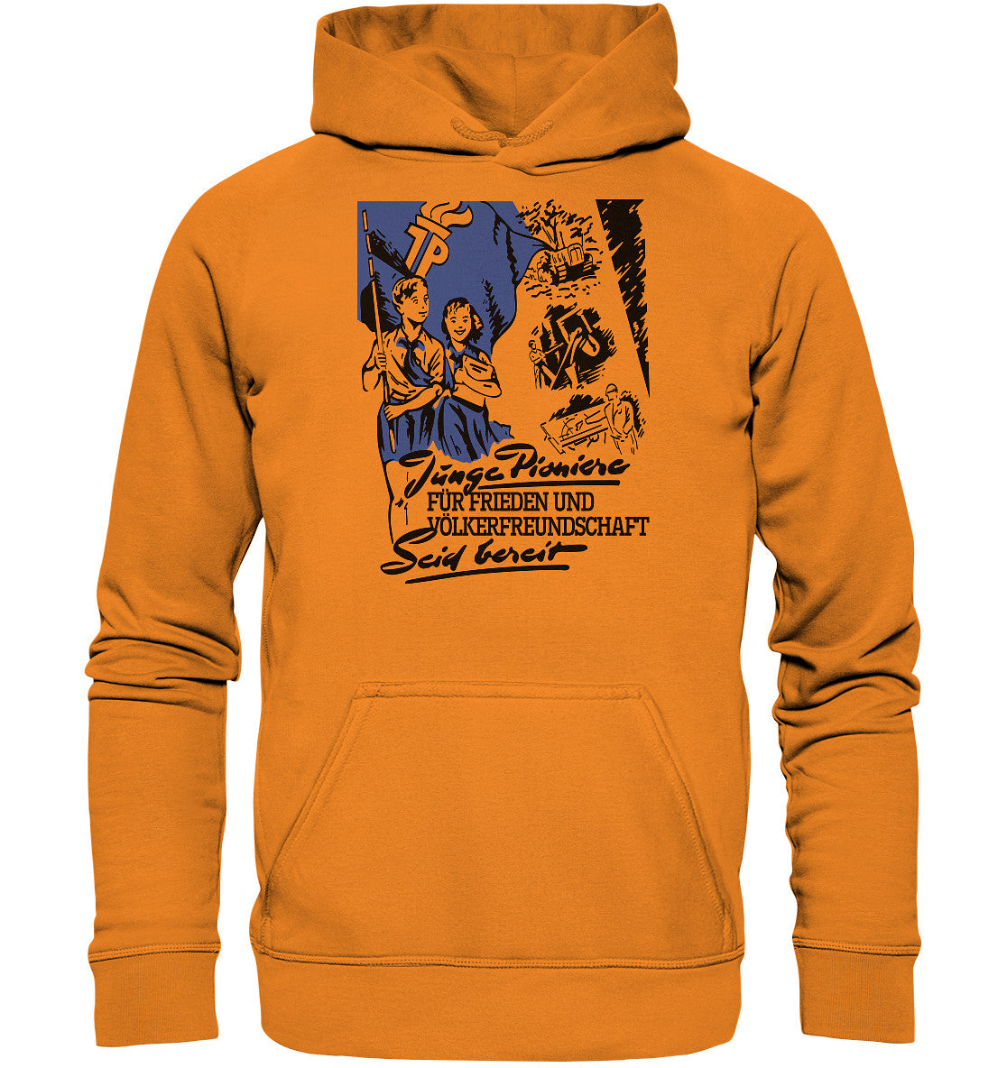 DDR Ostalgie Kapuze / Hoodie Unisex • JUNGE PIONIERE FÜR FRIEDEN UND VÖLKERFREUNDSCHAFT - SEID BEREIT