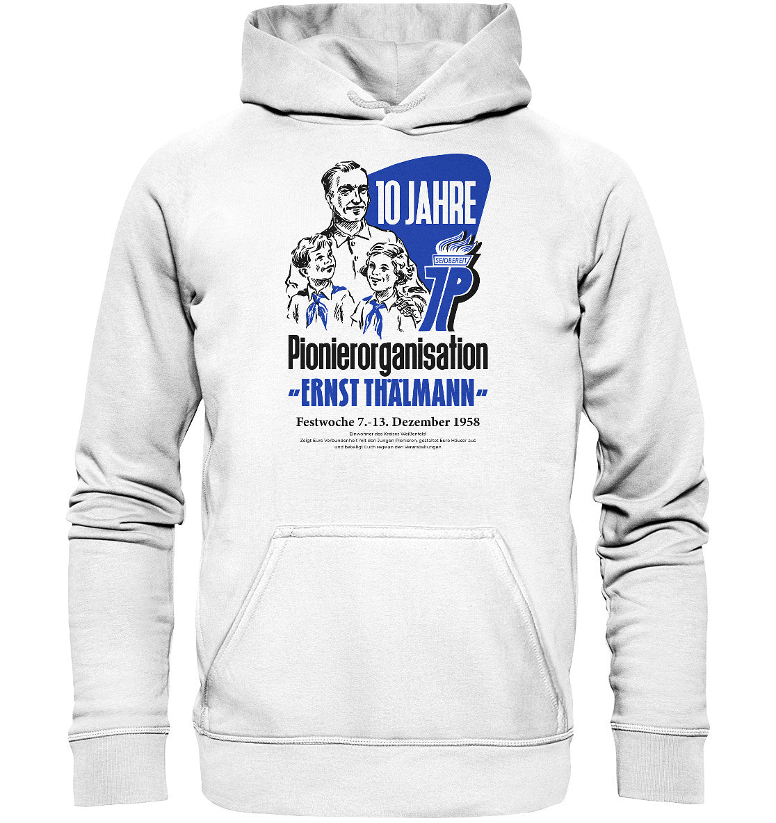 DDR Ostalgie Kapuze / Hoodie Unisex • 10 JAHRE PIONIERORGANISATION 1958 - ORIGINAL ILLUSTRATION