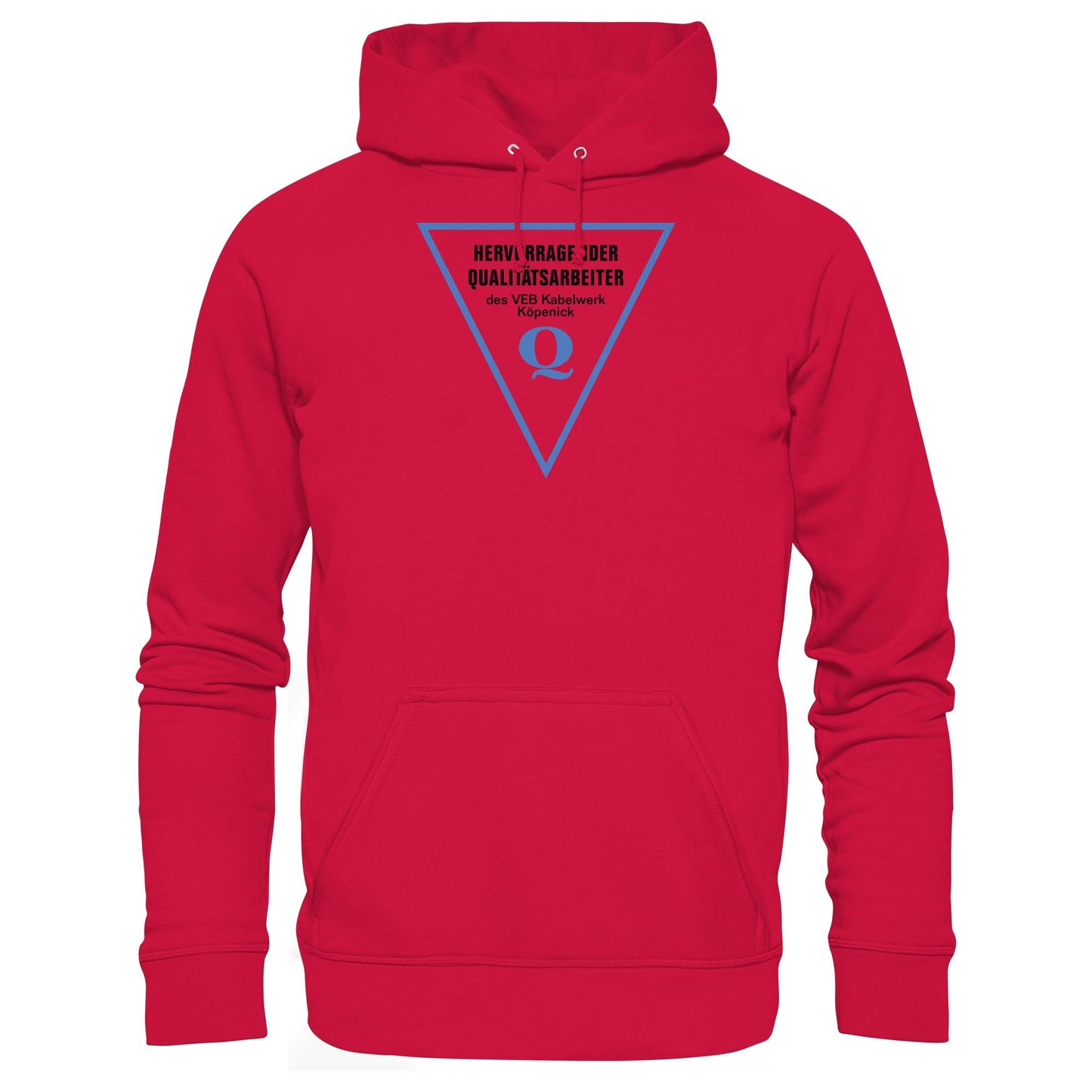 DDR Ostalgie Kapuze / Hoodie Unisex • HERVORRAGENDER QUALITÄTSARBEITER DES VEB KABELWERK KÖPENICK