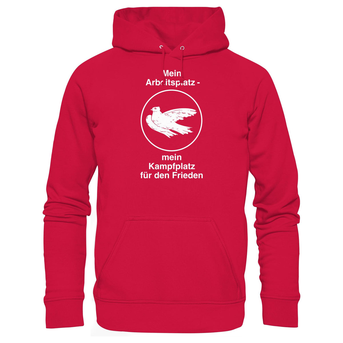 MEIN ARBEITSPLATZ - MEIN KAMPFPLATZ FÜR DEN FRIEDEN • DDR Ostalgie Kapuze / Hoodie Unisex