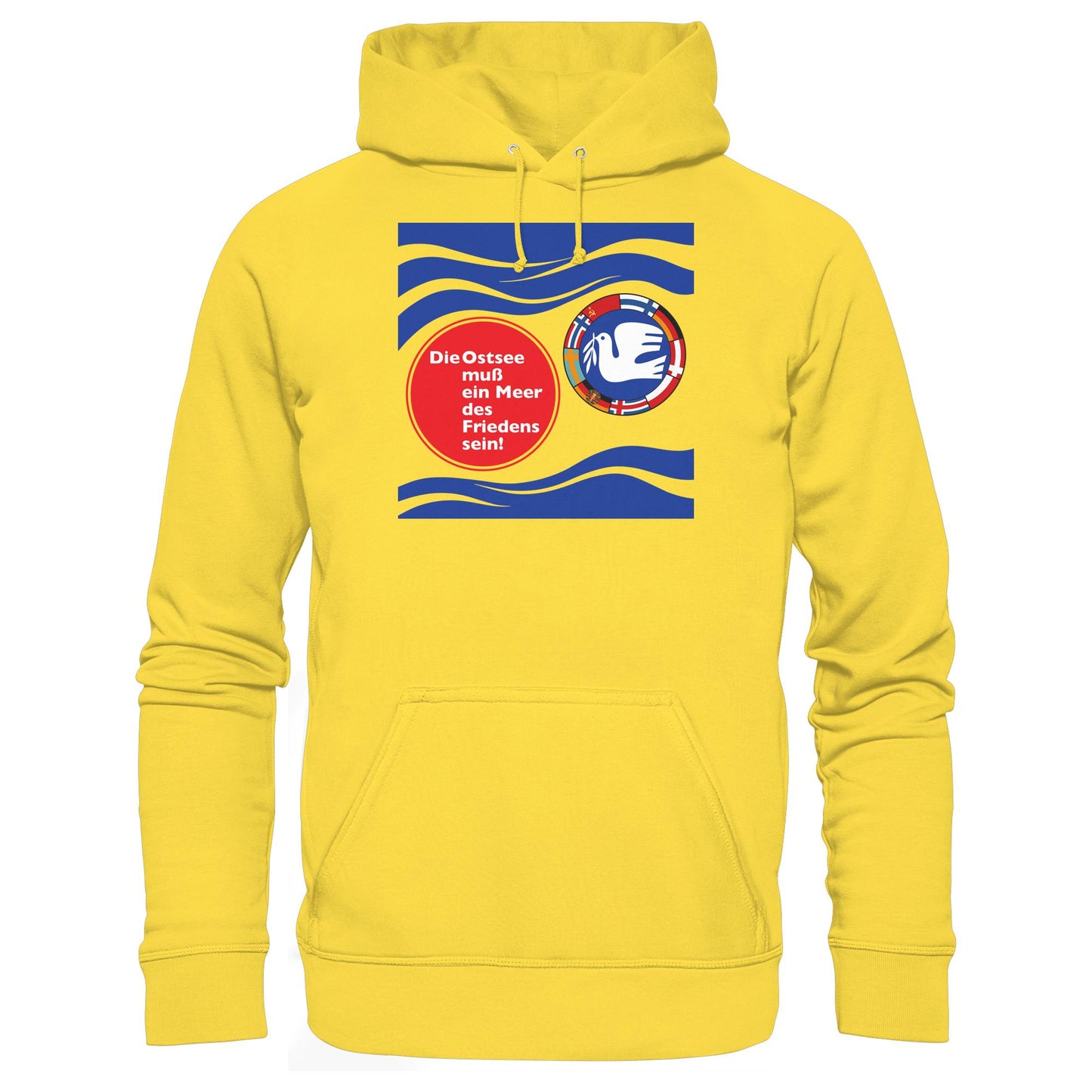 DDR Ostalgie Kapuze / Hoodie Unisex • DIE OSTSEE MUSS EIN MEER DES FRIEDENS SEIN (ORIGINAL BANNER)