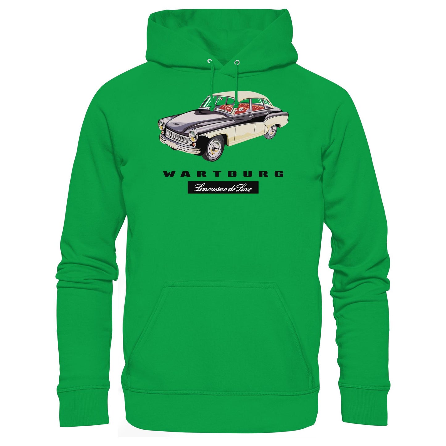 DDR Ostalgie Kapuze / Hoodie Unisex • WARTBURG - LIMOUSINE DE LUXE (ORIGINAL WERBUNG)