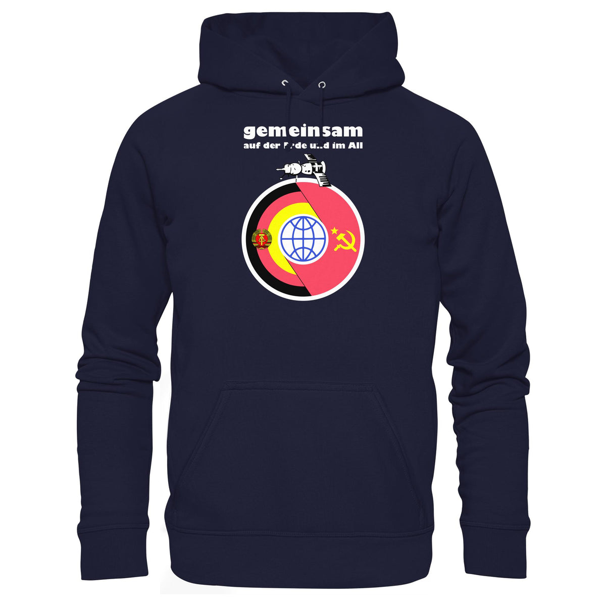 DDR Ostalgie Kapuze / Hoodie Unisex • GEMEINSAM AUF DER ERDE UND IM ALL