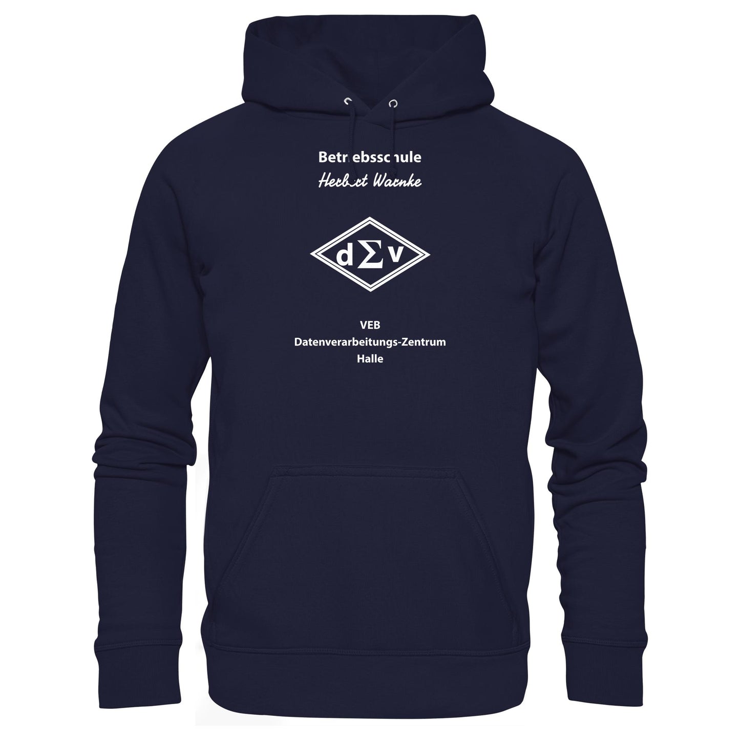 DDR Ostalgie Kapuze / Hoodie Unisex • BETRIEBSSCHULE VEB DATENBERARBEITUNG HALLE