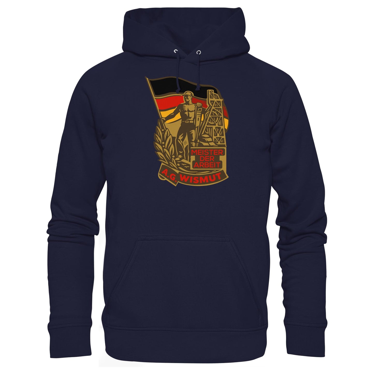 DDR Ostalgie Kapuze / Hoodie Unisex • WISMUT - MEISTER DER ARBEIT