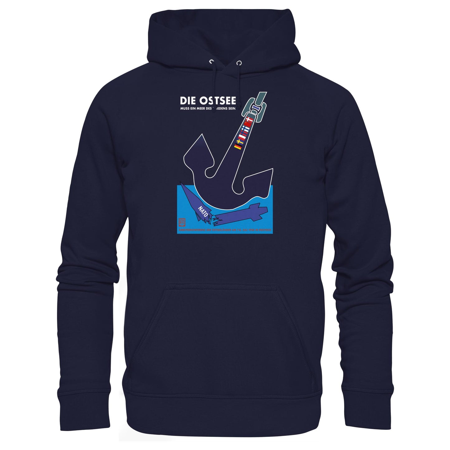 DDR Ostalgie Kapuze / Hoodie Unisex • DIE OSTSEE MUSS EIN MEER DES FRIEDENS SEIN, ARBEITERKONFERENZ 1958