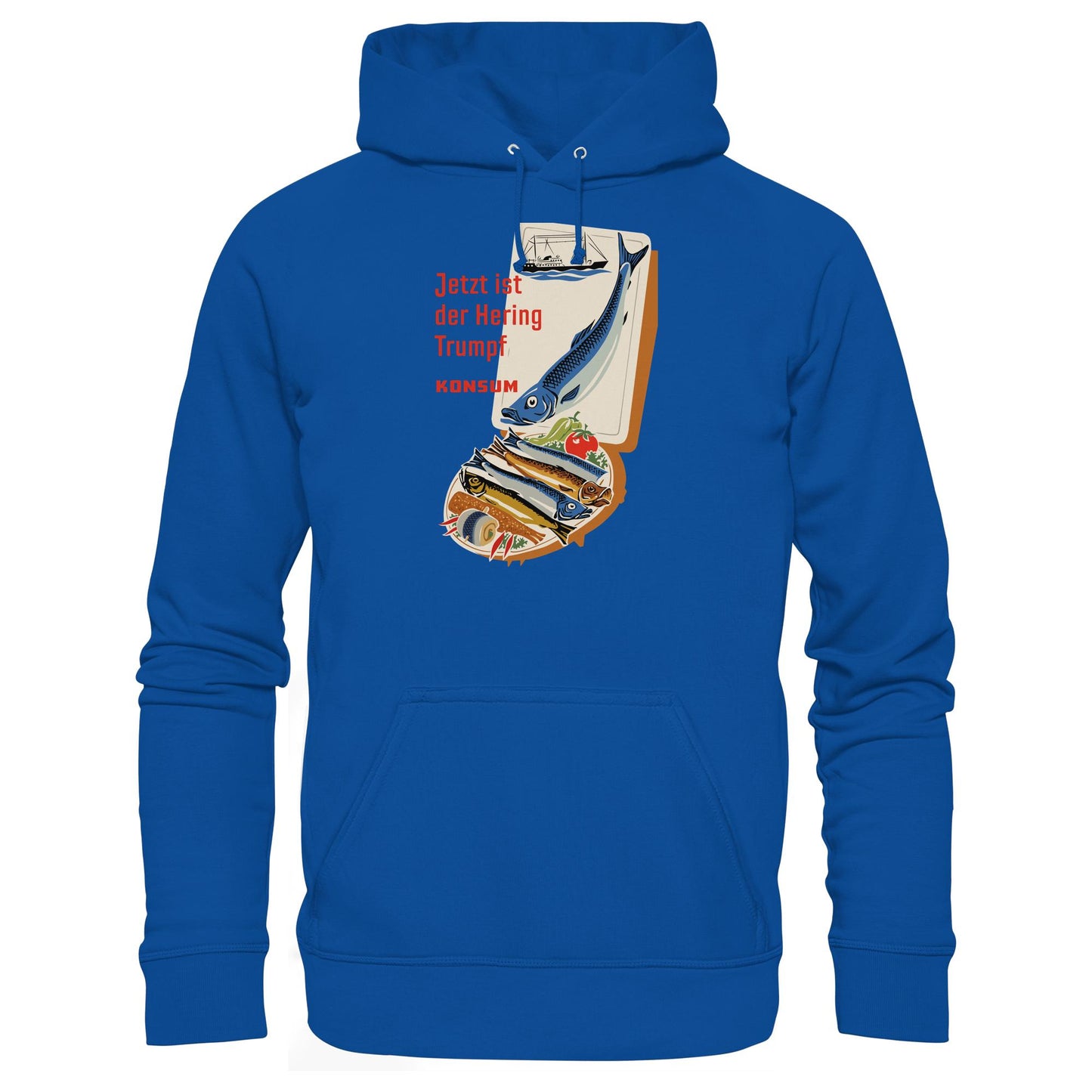 DDR Ostalgie Kapuze / Hoodie Unisex • JETZT IST DER HERING TRUMPF (ORIGINAL KONSUM-PLAKAT)