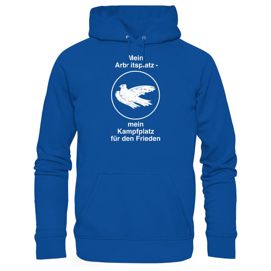 MEIN ARBEITSPLATZ - MEIN KAMPFPLATZ FÜR DEN FRIEDEN | DDR Ostalgie Kapuze / Hoodie Unisex