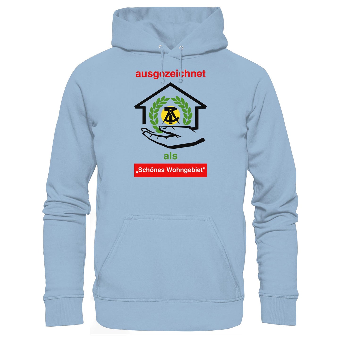 DDR Ostalgie Kapuze / Hoodie Unisex • AUSZEICHNUNG SCHÖNES WOHNGEBIET (ORIGINAL SCHILD)