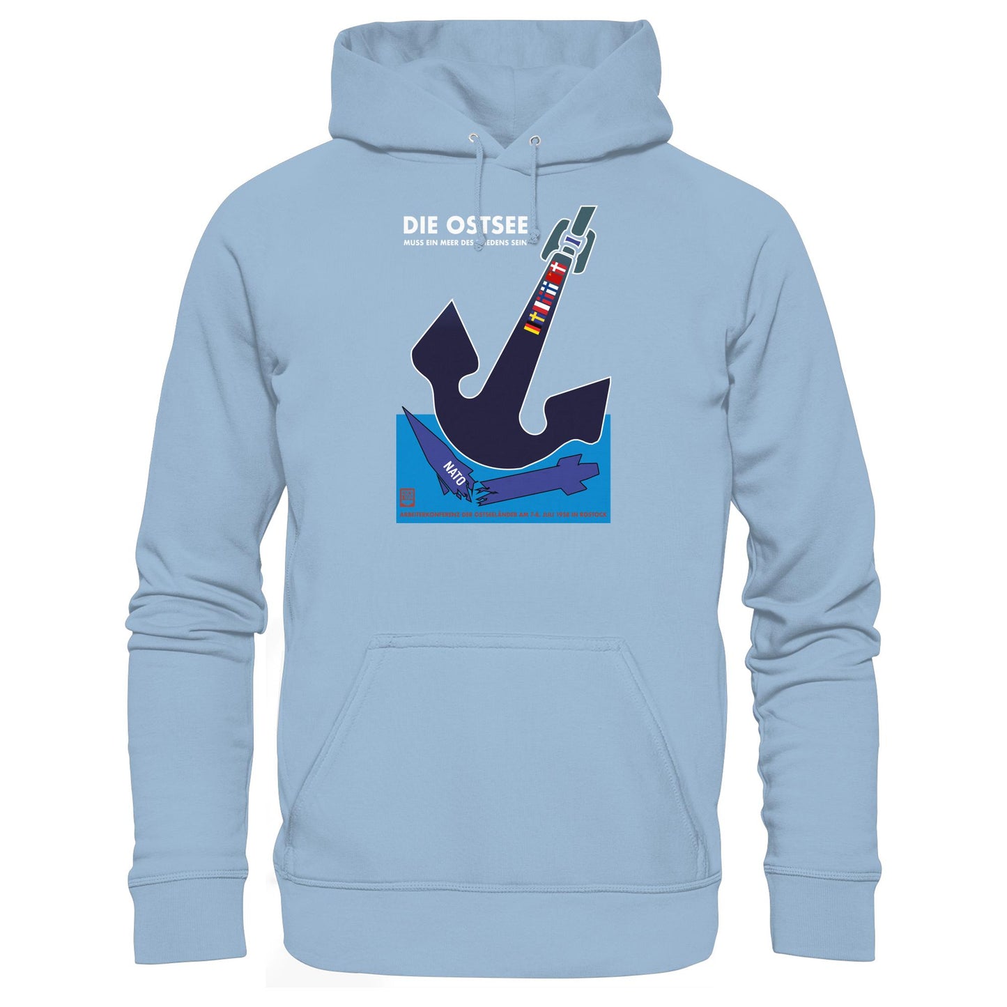 DDR Ostalgie Kapuze / Hoodie Unisex • DIE OSTSEE MUSS EIN MEER DES FRIEDENS SEIN, ARBEITERKONFERENZ 1958