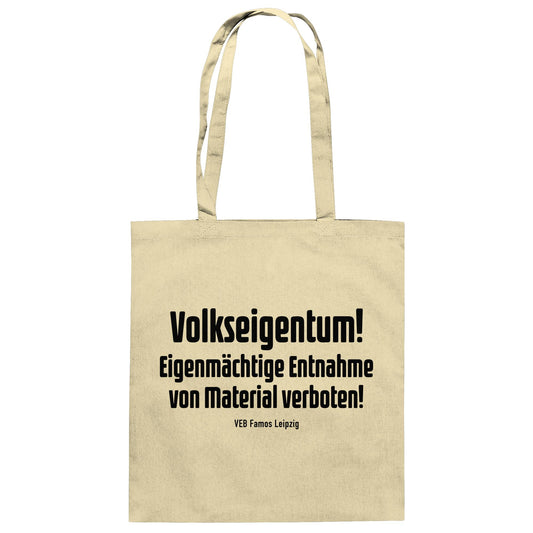 DDR Ostalgie Baumwolltasche • VOLKSEIGENTUM! (HINWEIS-SCHILD VEB FAMOS LEIPZIG)