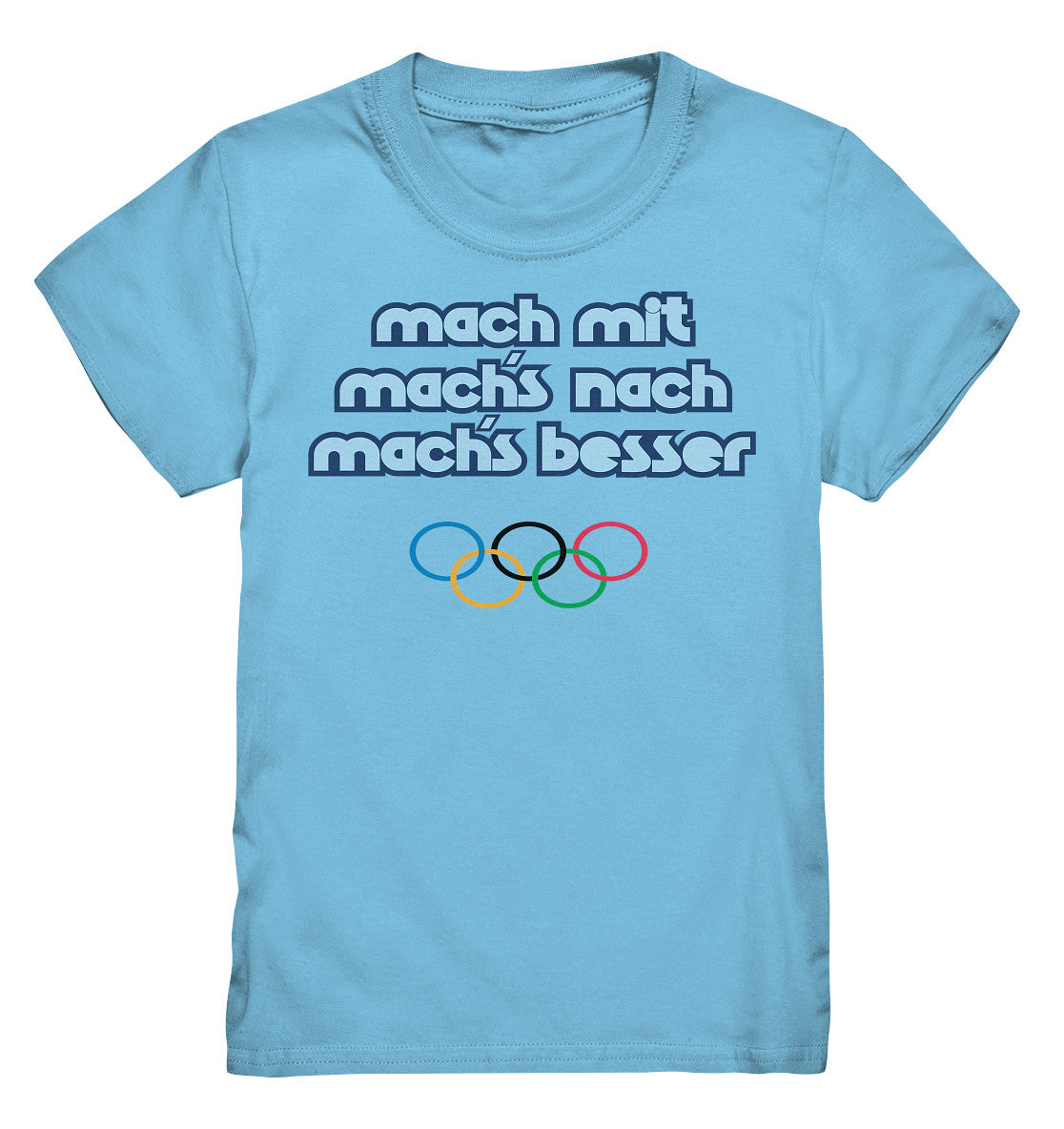 KINDER PREMIUM SHIRT • MACHMIT MACHSNACH MACHSBESSER