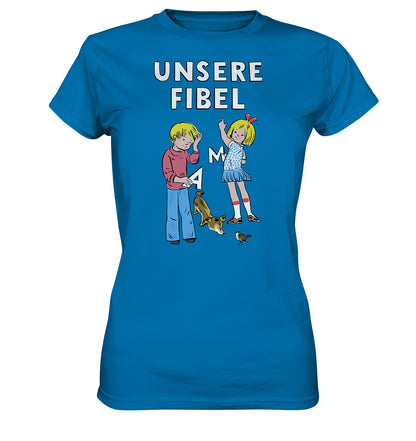 DDR Ostalgie Shirt Mädels • UNSERE FIBEL