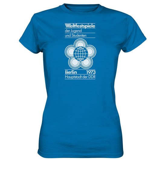 DDR Ostalgie Shirt Mädels • WELTFESTSPIELE BERLIN 1973 - PLAKATMOTIV