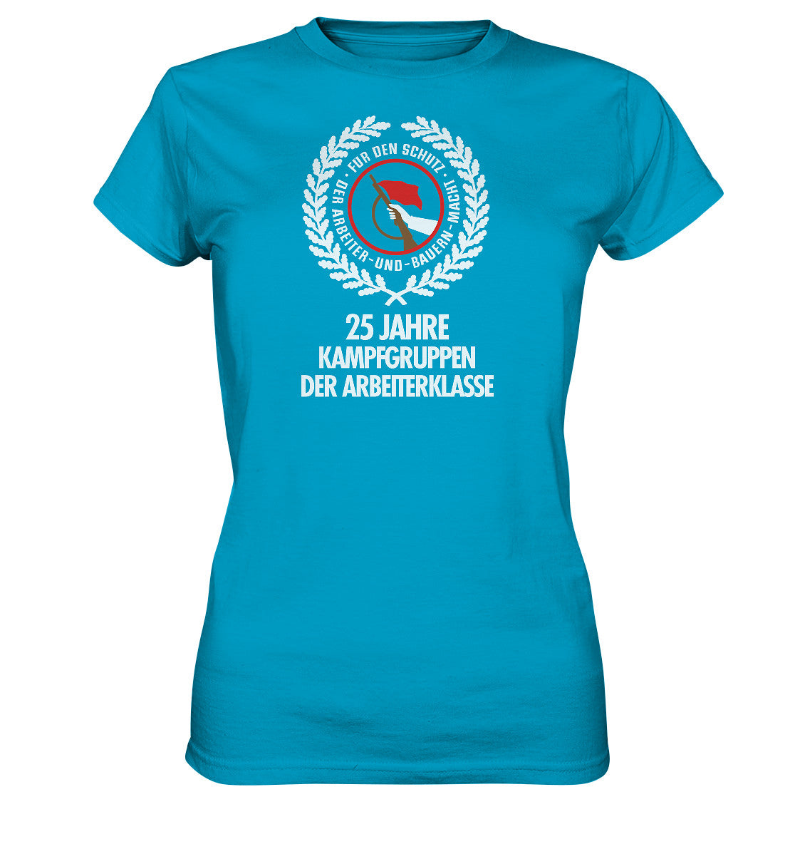 DDR Ostalgie Shirt Mädels •  25 JAHRE KAMPFGRUPPEN 1978