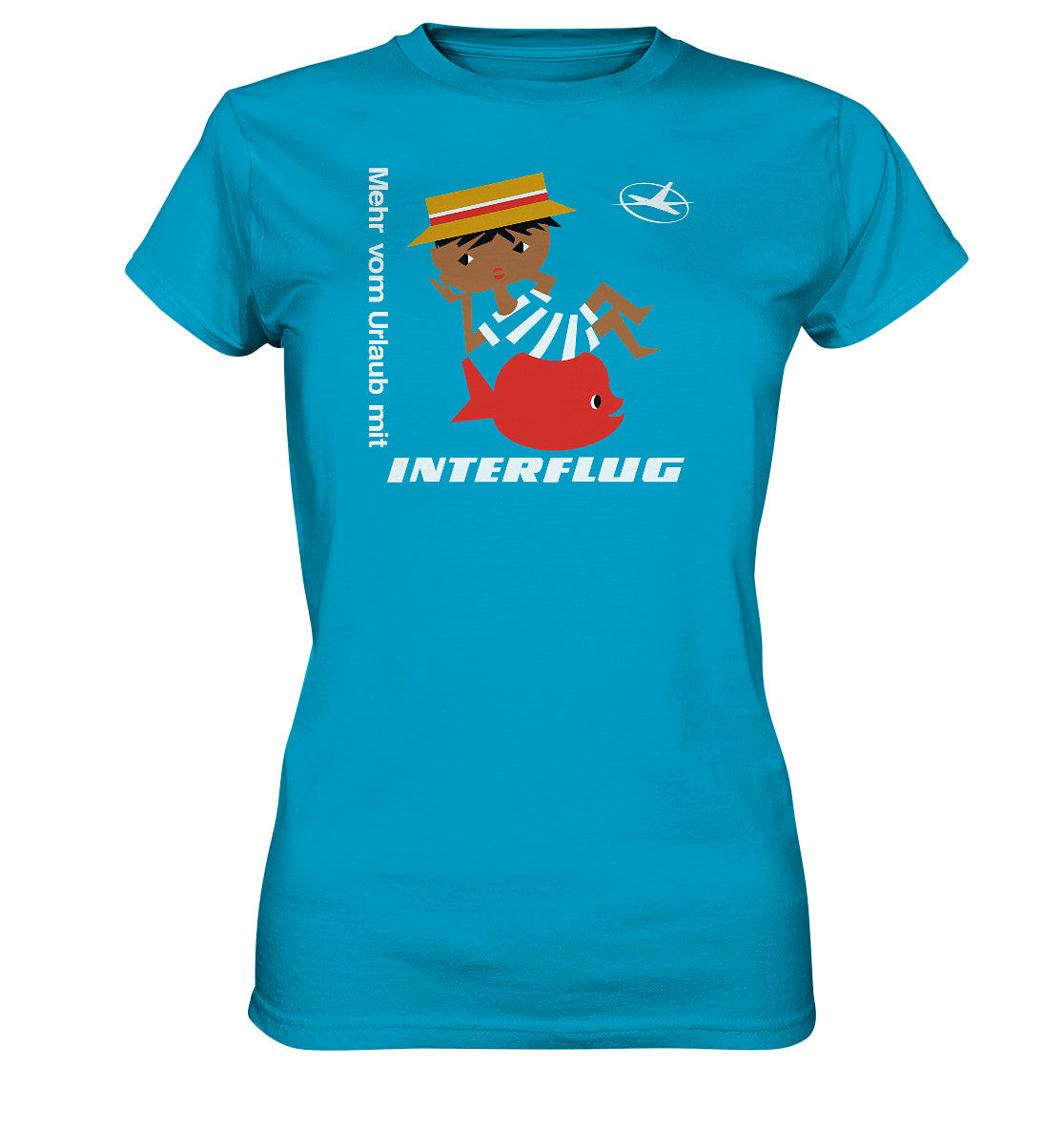 DDR Ostalgie Shirt Mädels •  MEHR VOM URLAUB - MIT INTERFLUG