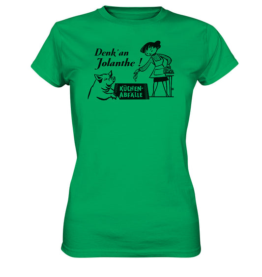 PREMIUM SHIRT MÄDELS • DENK' AN JOLANTHE! KÜCHENABFÄLLE - ORIGINAL ILLUSTRATION