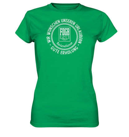 DDR Ostalgie Shirt Mädels • FDGB - WIR WÜNSCHEN GUTE ERHOLUNG