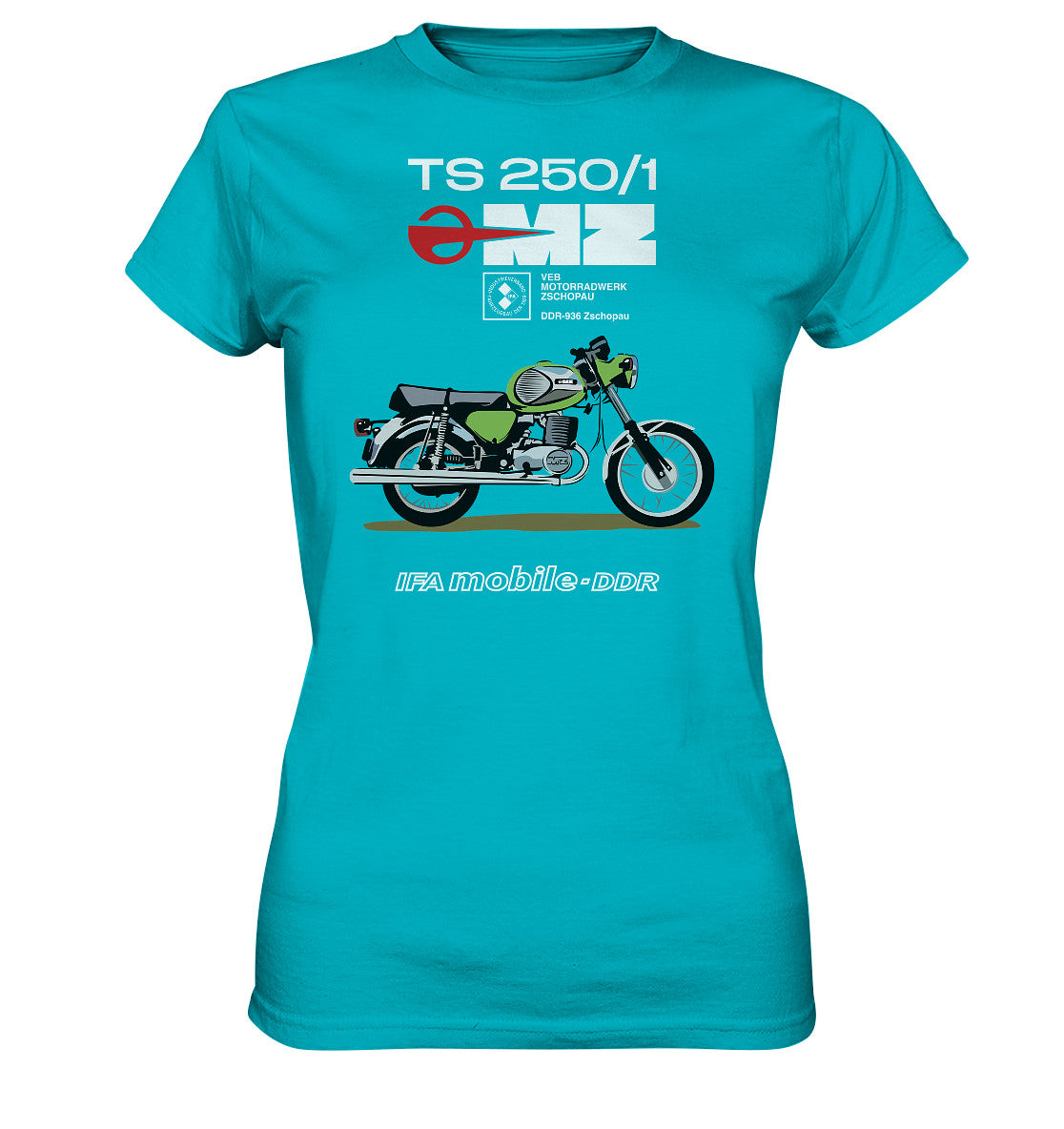 DDR Ostalgie Shirt Mädels • MZ TS 250 GRÜN (ORIGINAL DDR-PLAKAT)