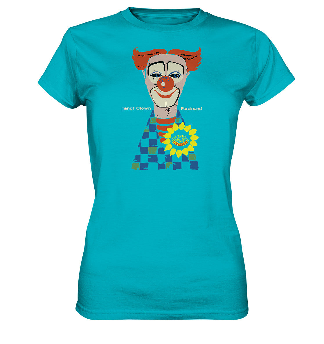 DDR Ostalgie Shirt Mädels •  FANGT CLOWN FERDINAND - FRIEDRICHSTADTPALAST BERLIN